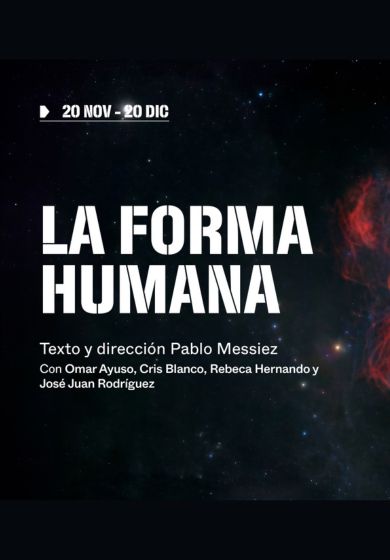 La forma humana (o amar lo que se ama) → Nave 10 Matadero
