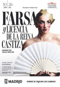 Farsa y licencia de la reina castiza → Teatro Español