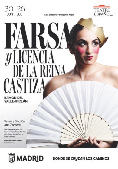 Farsa y licencia de la reina castiza → Teatro Español