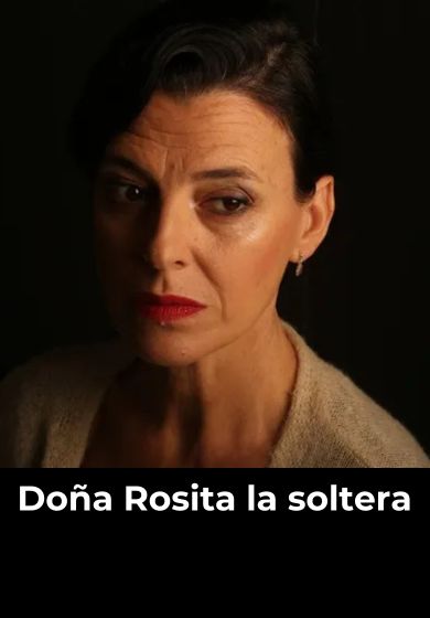Doña Rosita la soltera