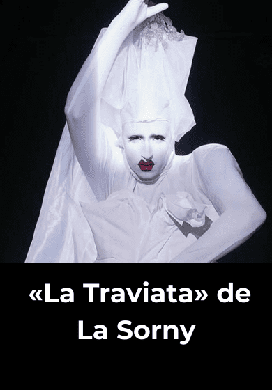 «La Traviata» de La Sorny