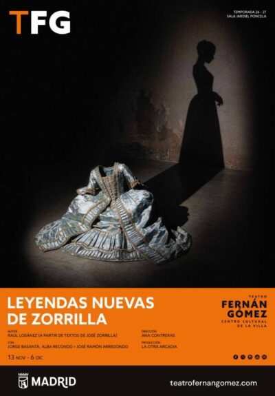 Leyendas nuevas de Zorrilla → Fernán Gómez Centro Cultural de la Villa