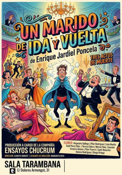 Un marido de ida y vuelta - Ensayo Chucrum