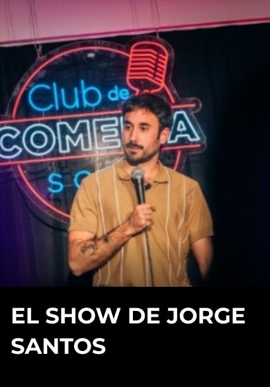 El show de Jorge Santos → Teatro Soho Club