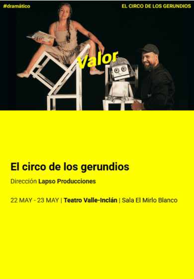 El circo de los gerundios → Teatro Valle-Inclán (Centro Dramático Nacional)