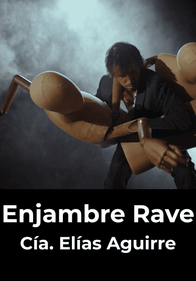 Enjambre Rave → Teatros del Canal