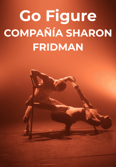 Go Figure – Compañía Sharon Fridman → Teatros del Canal
