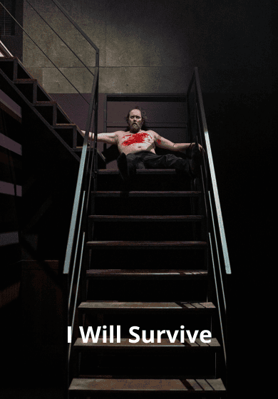 I Will Survive