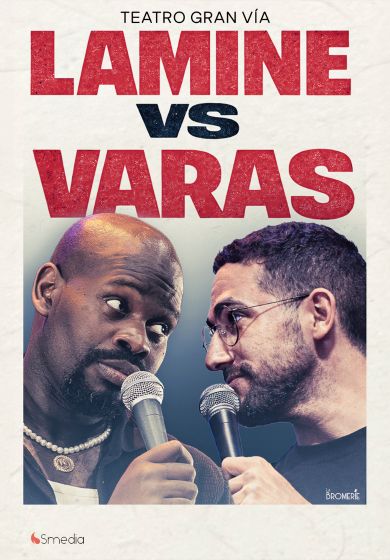 Lamine vs Varas → Teatro Gran Vía