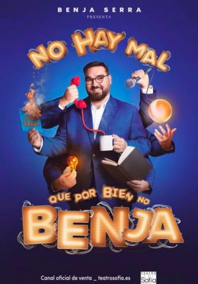 No hay mal que por bien no Benja