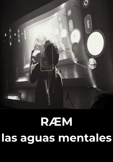 RÆM – las aguas mentales → Teatros del Canal