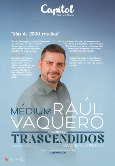 Trascendidos – Raúl Vaquero → Teatro Capitol Gran Vía