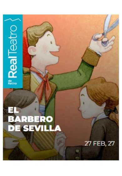 El Barbero de Sevilla – La Federica → Real Teatro de Retiro