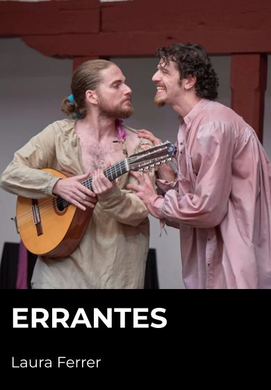 Errantes → Teatro Corral de Comedias - Alcalá de Henares (Madrid)