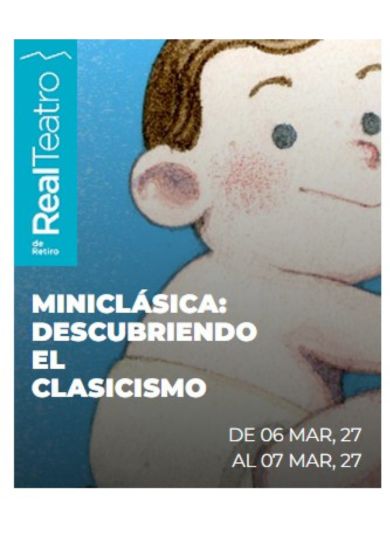 Miniclásica: Descubriendo el clasicismo