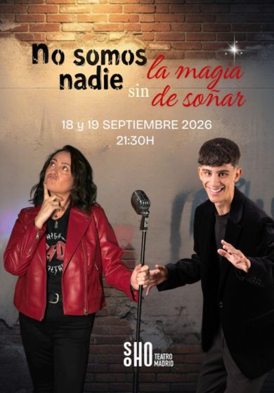 No somos nadie sin la magia de soñar