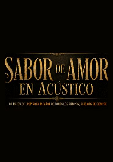 Sabor de Amor en acústico – Lo mejor del Pop Rock español → Teatro Marquina