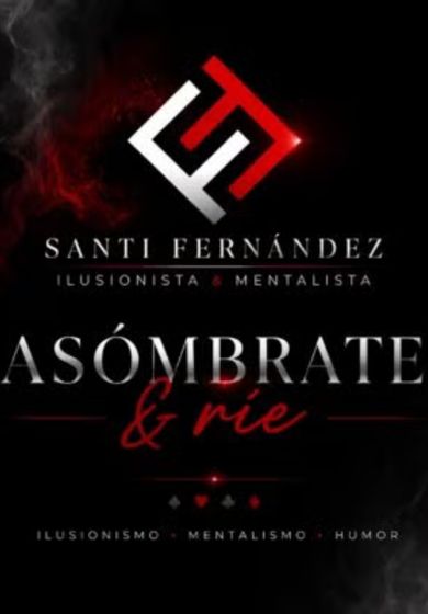 Asómbrate y Ríe - Santi Fernández