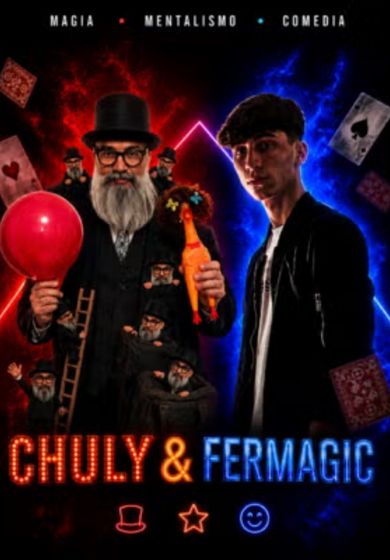Magia para todos - Chuly & Fermagic