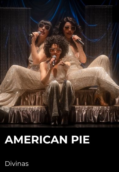 American Pie → Teatro Corral de Comedias - Alcalá de Henares (Madrid)
