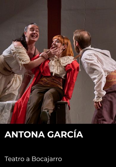Antona García → Teatro Corral de Comedias - Alcalá de Henares (Madrid)