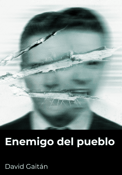 Enemigo del pueblo - David Gaitán