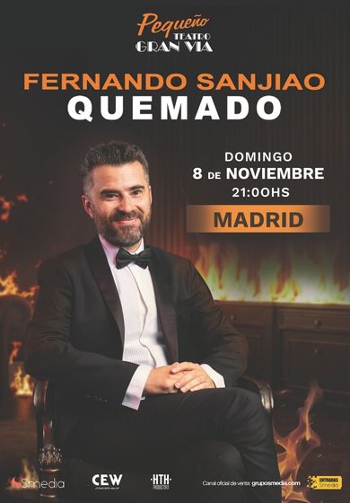 Quemado – Fernando Sanjiao → Pequeño Teatro Gran Vía