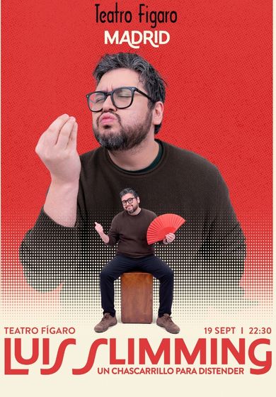 Luis Slimming, un chascarrillo para distender → Teatro Fígaro