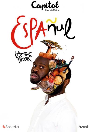 Españul – Lamine Thior → Teatro Capitol Gran Vía