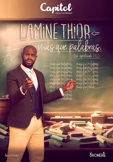 Más que palabras – Lamine Thior → Teatro Capitol Gran Vía