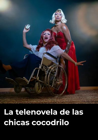 La telenovela de las chicas cocodrilo