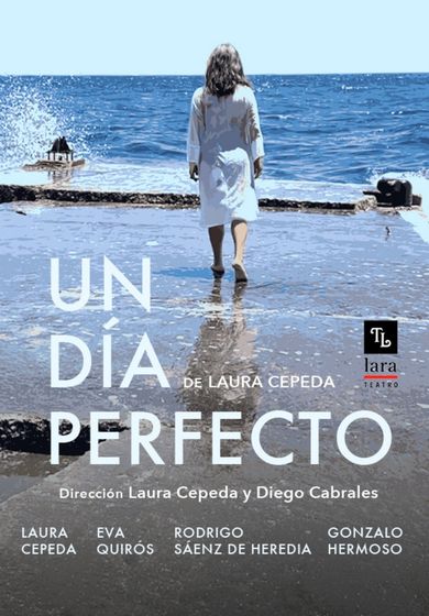 Un día perfecto → Teatro Lara