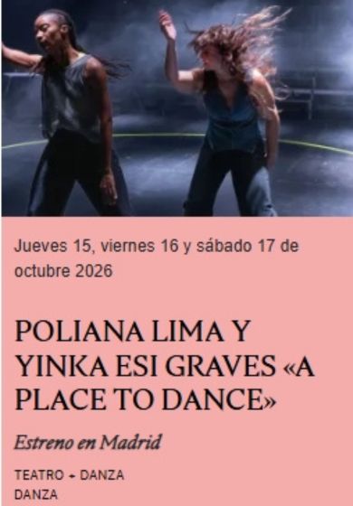 A Place to Dance → Teatro Contemporánea Condeduque