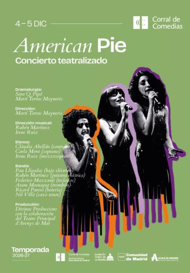 American Pie → Teatro Corral de Comedias - Alcalá de Henares (Madrid)