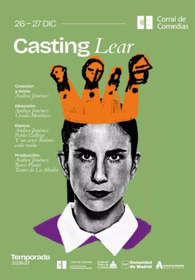 Casting Lear → Teatro Corral de Comedias - Alcalá de Henares (Madrid)