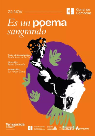 Es un poema sangrando → Teatro Corral de Comedias - Alcalá de Henares (Madrid)