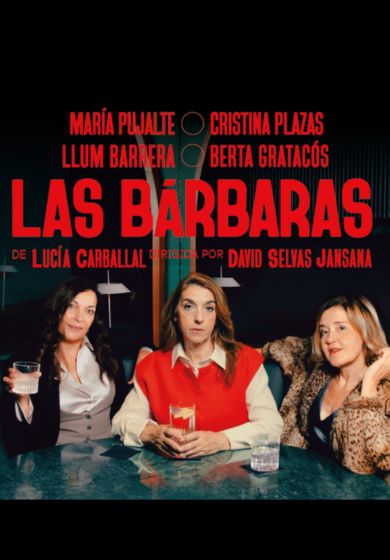 Las bárbaras – David Selvas → Teatro Infanta Isabel