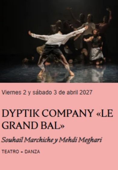 Le Grand Bal → Teatro Contemporánea Condeduque