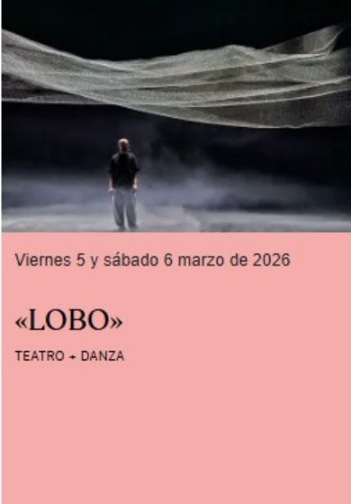 LOBO – Aurora Bauzà & Pere Jou → Teatro Contemporánea Condeduque