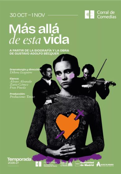 Más allá de esta vida → Teatro Corral de Comedias - Alcalá de Henares (Madrid)