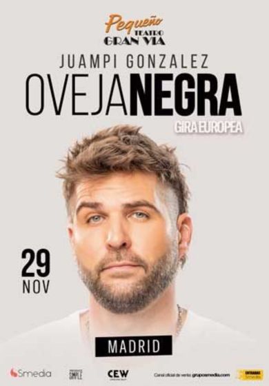 Oveja negra – Juampi González → Pequeño Teatro Gran Vía
