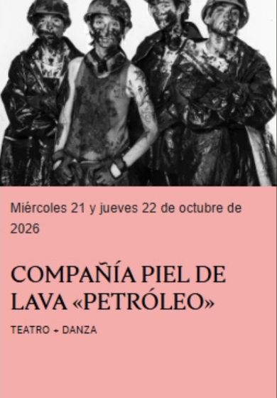 Petróleo → Teatro Contemporánea Condeduque