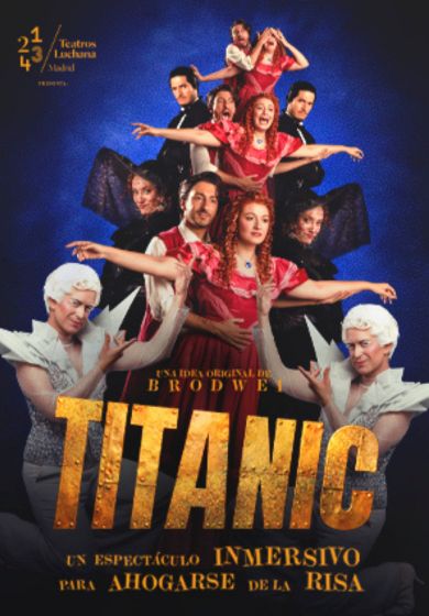 Titanic, un espectáculo inmersivo para ahogarse de la risa → Teatros Luchana