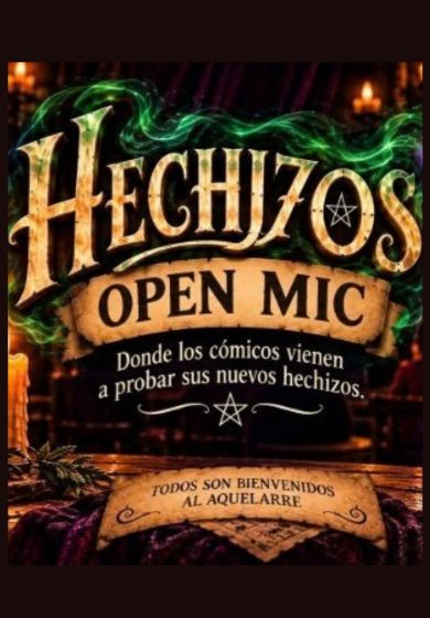 Hechizos Open Mic → La Bruja Canalla