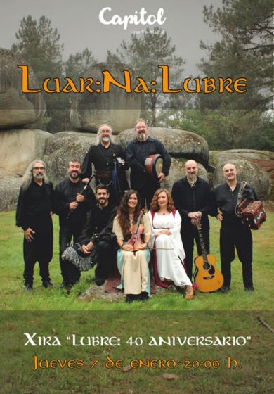 Luar Na Lubre – 40 años → Teatro Capitol Gran Vía