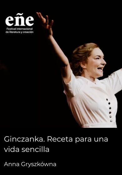 Ginczanka. Receta para una vida sencilla