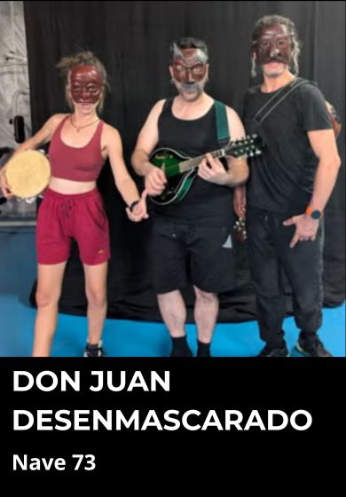 Don Juan Desenmascarado → Nave 73