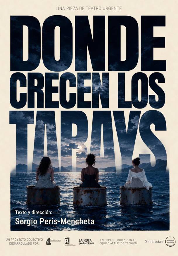 Donde Crecen los Tarays → Teatro Sala Mirador