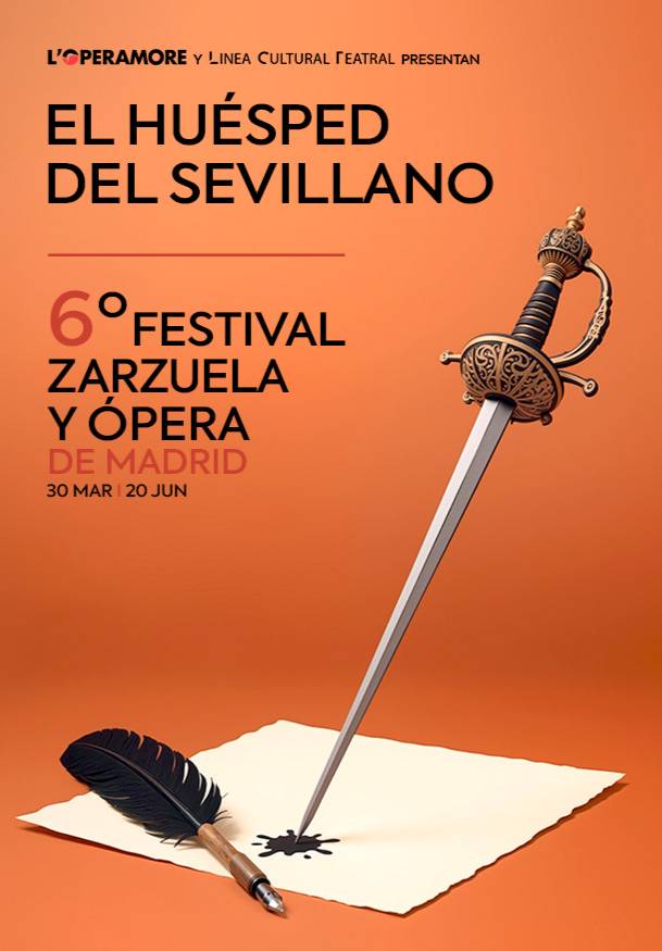 VI Festival zarzuela y ópera de Madrid. El huésped del sevillano