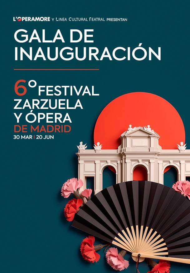 Gala de inaguración. VI Festival de zarzuela y ópera de Madrid